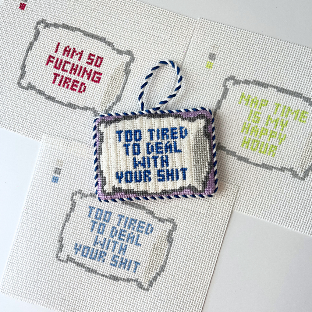 So F***ing Tired Needlepoint Canvas
