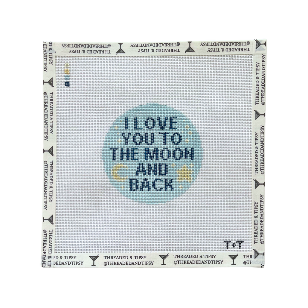 I Love You to the Moon and Back Blue Needlepoint Canvas