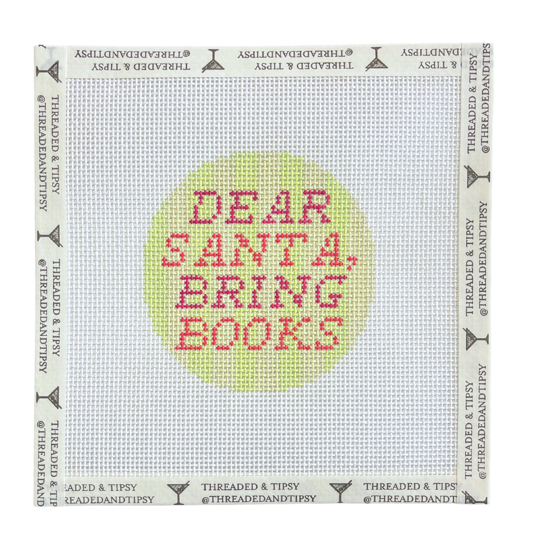 Dear Santa, Bring Books Needlepoint Canvas
