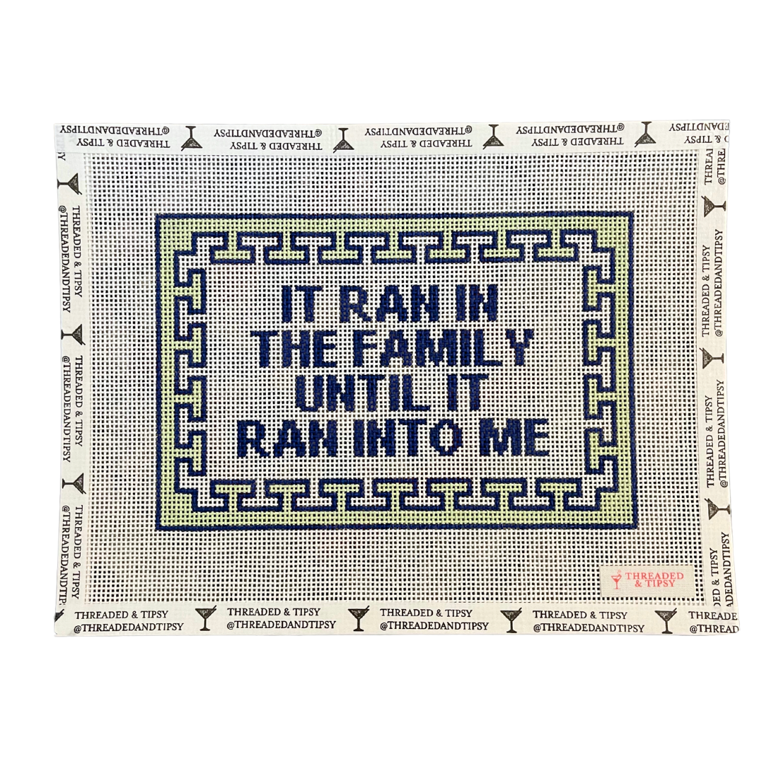 Ran in the Family Needlepoint Canvas