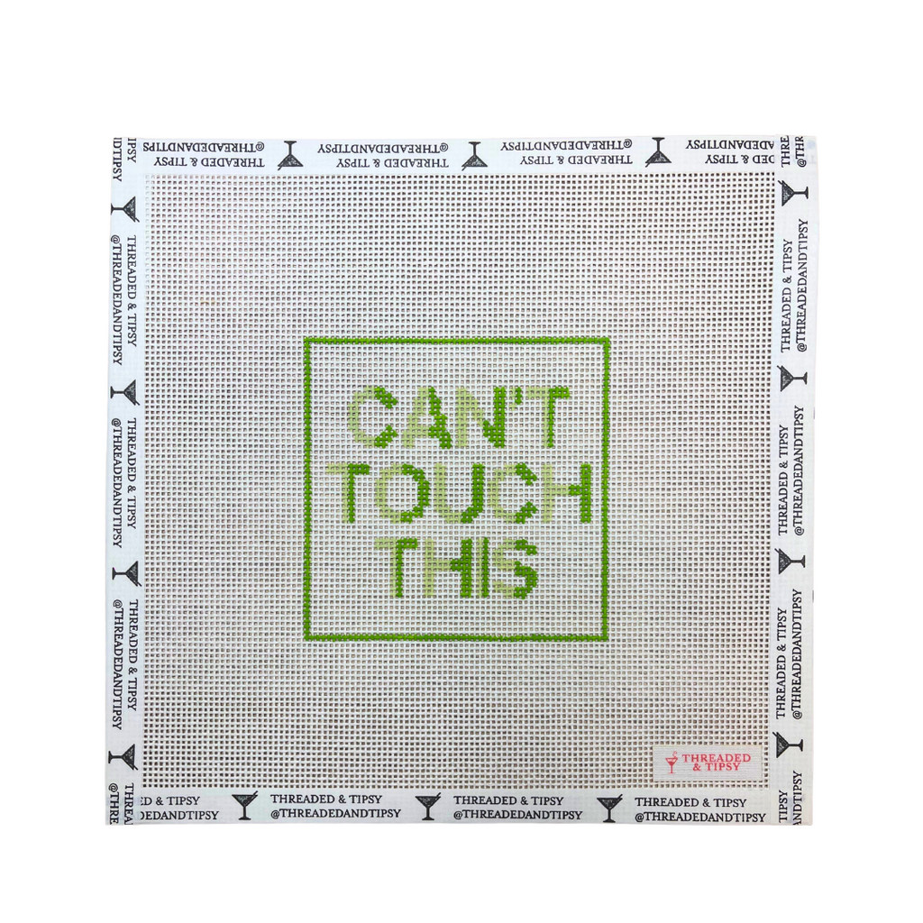 Can't Touch This Needlepoint Canvas